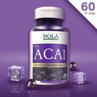 1 ฟรี 1 NOLA Acai Berry 60 VEGAN Capsules : อาซาอิ เบอร์รี่ ฟรีซดราย อาหารเสริมสำหรับผิว โนล่า ซุปเปอร์ฟู้ด แคปซูล