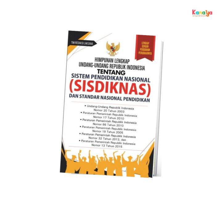 HIMPUNAN LENGKAP UNDANG-UNDANG REPUBLIK INDONESIA TENTANG SISTEM ...