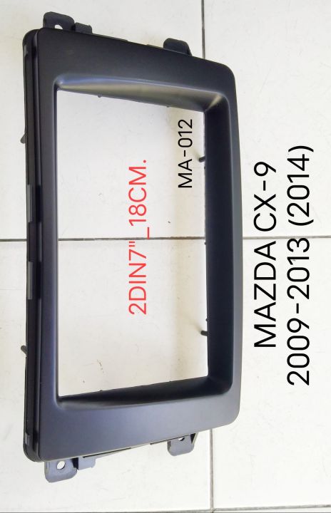 หน้ากากวิทยุ MAZDA CX-9 CX9 ปี 2009-2013 สำหรับเปลี่ยนเครื่องเล่นทั้งไปแบบ 2DIN7"_18CM. หรือ ติดตั้ง จอ Android7"