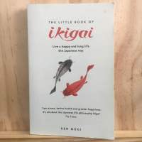 [EN] อิคิไก The Little Book of Ikigai: The Secret Japanese Way to Live a Happy and Long Life