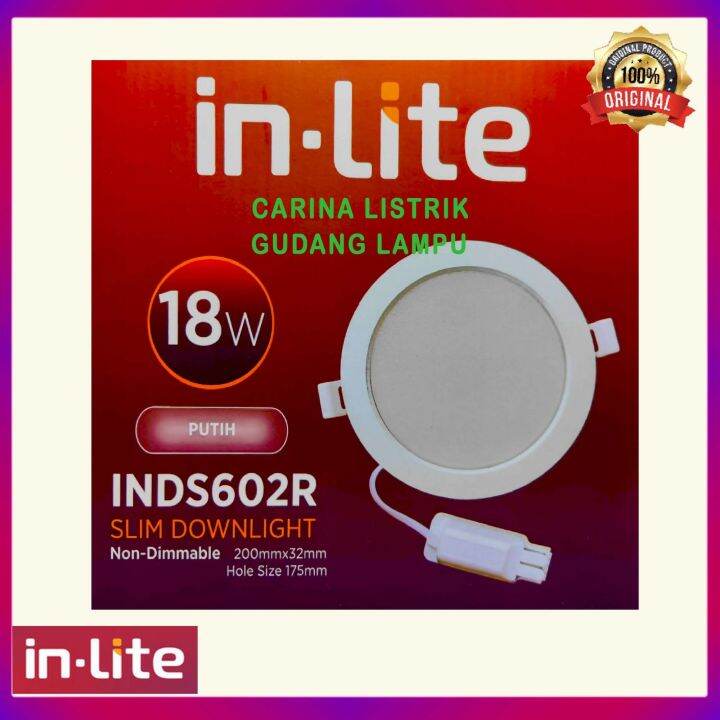 INLITE SLIM DOWNLIGHT 18W PUTIH / COOL DAYLIGHT INDS602R . LED PANEL ...