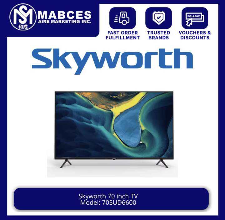 SKYWORTH 70 Inch Android 10 UHD TV (Black) 70SUD6600 | Lazada PH