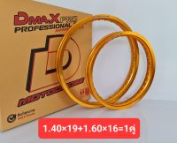 DmaXProfessional Rim วงล้อวิบาก 1.40×19+1.60×16=2 วง สีทองเข้ม เกรดพรีเมี่ยม #วงล้อขอบ16, ขอบ19 (ราคาคู่ ได้ 2 วง)