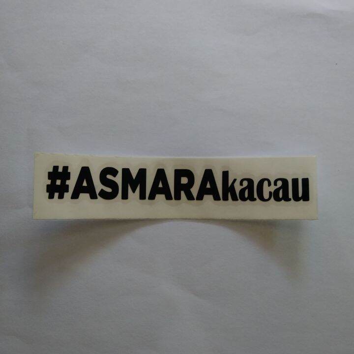 stiker asmara kacau motor kaca helm cutting skotlet viral | Lazada ...