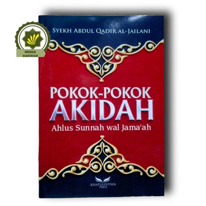 Buku POKOK - POKOK AKIDAH Ahlus Sunnah Wal Jama'ah Aqidah Ahlussunah ...