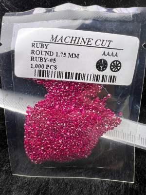 Ruby machine cut 1.75 mm 1000 p
