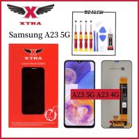 XTRA หน้าจอ LCD Samsung A23 4G/A23 5G งานแท้ อะไหล่มือถือ Lcd Screen Display จอ + ทัช For ซัมซุงA23 4G/A23 5Gแถมไขควงกาว