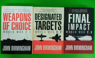 Weapons Of Choice,Designated Targets,Final Impact/John Birmingham/Language English/ฉบับภาษาอังกฤษ/มือสองสภาพบ้าน(S1L)