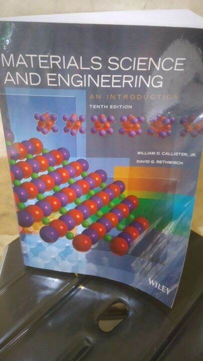 MATERIALS SCIENCE AND ENGINEERING AN INTRODUCTION TENTH EDITION ...