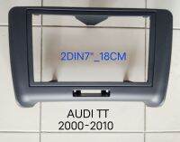 หน้ากากวิทยุ AUDI TT ปี 2000 -2010 สำหรับเปลี่ยนเครื่องเล่นทั่วไป 2DIN7"_18CM. หรือ จอ Android 7"