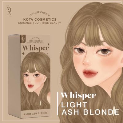 🪸สีย้อมผมออแกรนิค สีWhisper(light ash blond) by kota cosmetic