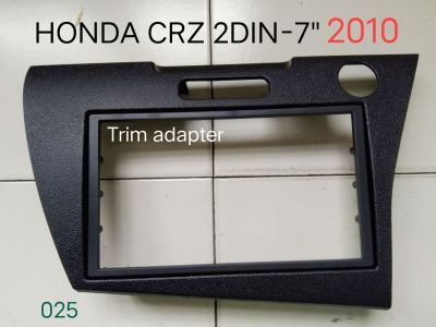 Car radio fascia frame HONDA CRZ ปี2010-2016 for fitting new Head unit 2DIN7"-18cm.(RHD)
