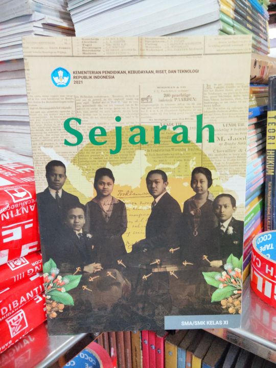 BUKU SEJARAH KELAS 11 SMA KURIKULUM MERDEKA PENERBIT KEMENDIKBUDRISTEK ...