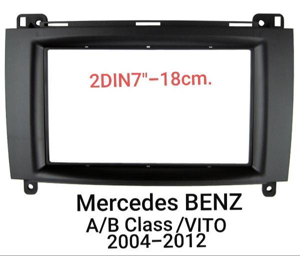 หน้ากากวิทยุ Mercedes BENZ A-Class W169 B-Class W245 VITO ปี 2004-2012 2014 สำหรับเปลี่ยนเครื่องเล่น 2DIN7"_18cm.หรือ จอ Android 7"