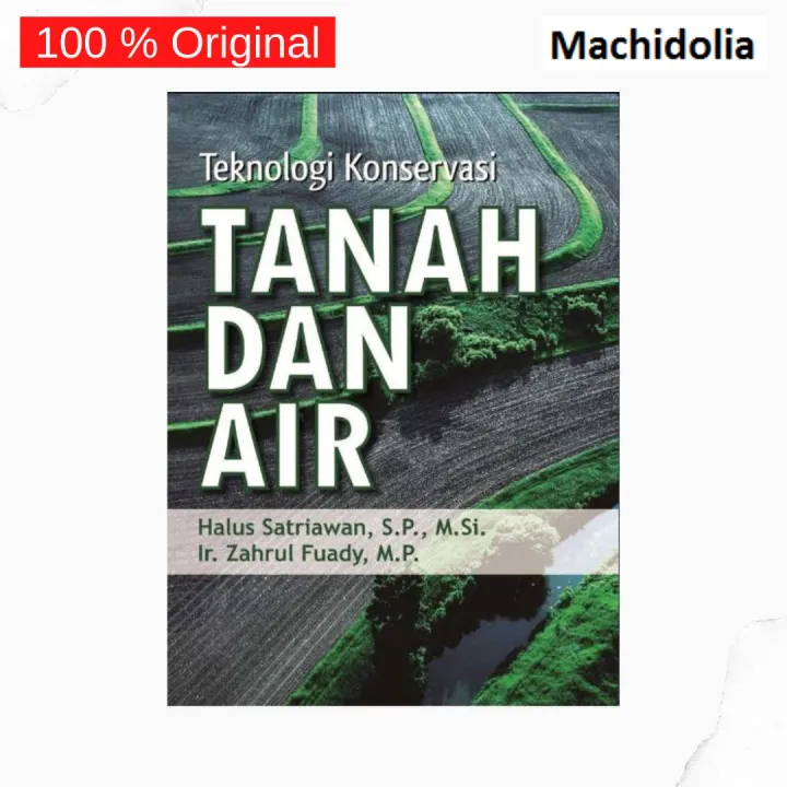 Deepublish Buku Teknologi Konservasi Tanah Dan Air - Halus Satriawan ...