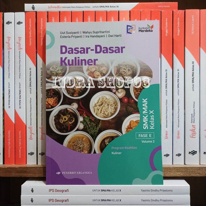 Buku Dasar Dasar Kuliner Kelas 1x Smk Erlangga Kurikulum Merdeka Volume 2 Lazada Indonesia 3348