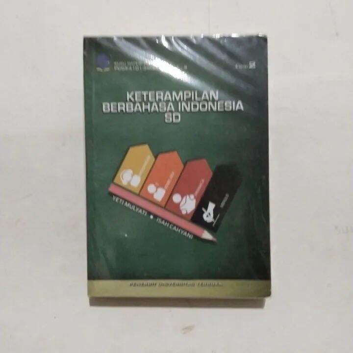 Buku KETERAMPILAN BERBAHASA INDONESIA SD Edisi 2 UT Original | Lazada ...