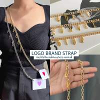 ?Logo brand strap /สายชาร์มโลโก้แบรนด์สะพายไหล่ ครอสบอดี้?