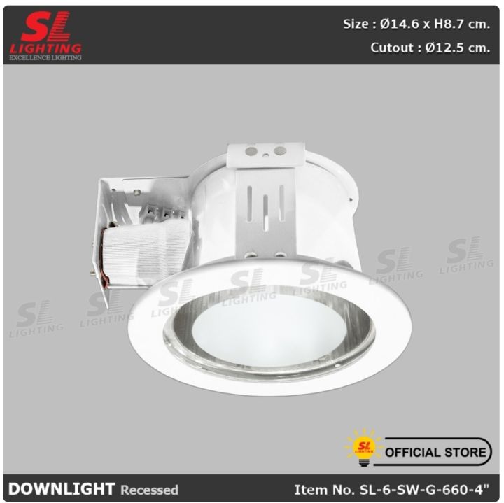 SL LIGHTING โคมไฟดาวน์ไลท์ แบบฝังฝ้า SL-6-SW-G-660-4