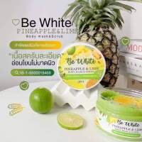 Be White สครับสับปะรดมะนาว