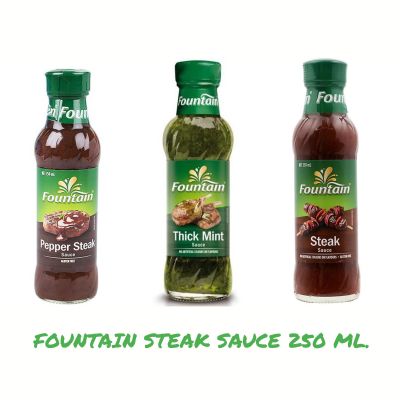 Fountain Sauce 250 Ml. ฟาว์เท่นสเต็กซอส 3 รสชาติ 250 มล.