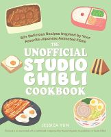 หนังสือภาษาอังกฤษ The Unofficial Studio Ghibli Cookbook