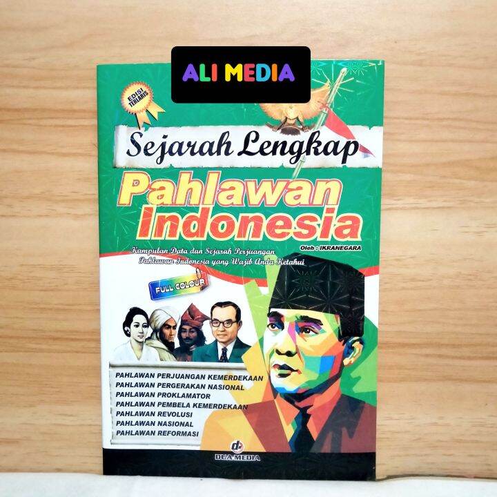 Buku Pahlawan Nasional - Sejarah Lengkap Pahlawan Indonesia | Lazada ...