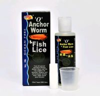 O Anchor Worm Fish Lice 125 ml. (กำจัดเห็บ หนอนสมอ พยาธิ ในปลามังกร และกระเบน)