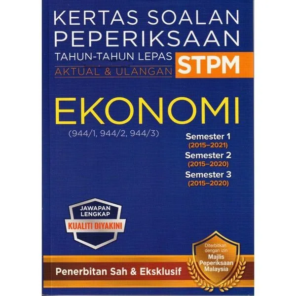 [Past Year] Kertas Soalan Peperiksaan TahunTahun Lepas STPM  Ekonomi