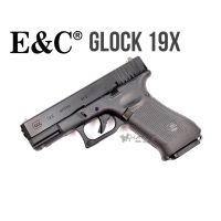 E&amp;C Glock 19X EC1302 กล๊อก 19x  +อุปกรณ์พร้อมเล่น ,บีบีกันของเล่น
