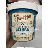 Bob’s Red Mill Gluten Free Oatmeal Classic 51 G. กลูเตนฟรี โอ๊ตมีล คัพ คลาสสิค ( ตรา บอบส์ เรด มิลล์ )