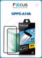 Focusโฟกัสฟิล์มกระจกนิรภัยกันรอยแบบเต็มจอ full frame OPPO A16k