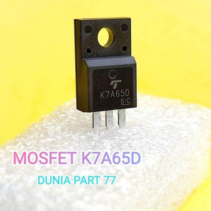 Fet K7A65D Fet tv polytron K 7A65 D MOSFET 7A65D FET 7A65D Lazada