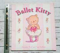 Sale! Ballet Kitty ยิทานถาษา บัลเล่ต์