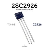 2SC2926 C2926 ทรานซิสเตอร์ Transistor Silicon NPN transistor Rohm Corporation ส่งจากไทย (5ชิ้น)