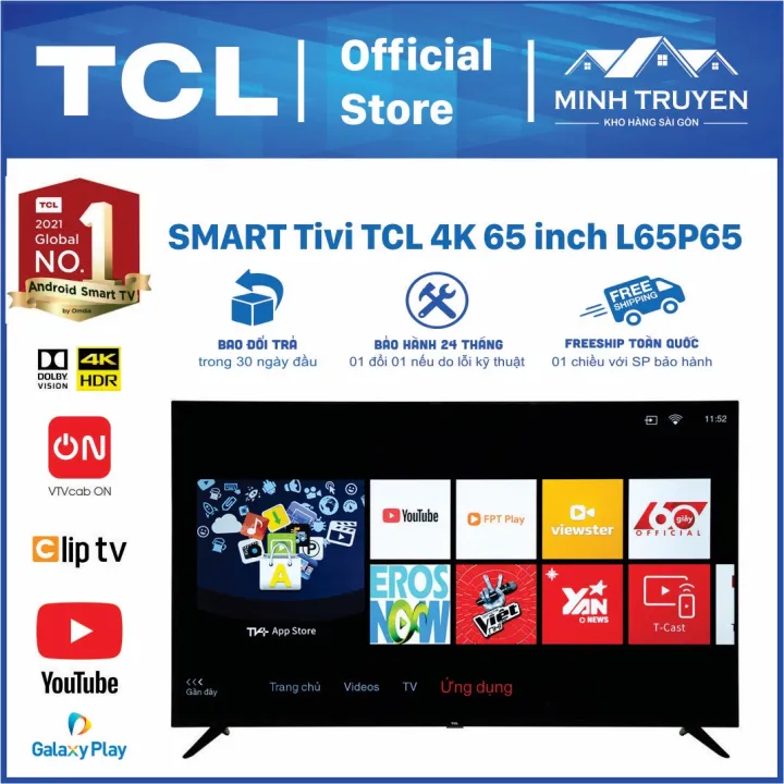 Smart Tivi TCL 4K 65 inch L65P65-UF - SP trưng bày mới 99%