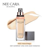 รองพื้น NEE CARA WATERPROOF ULTRA COVER LIQUID FOUNDATION