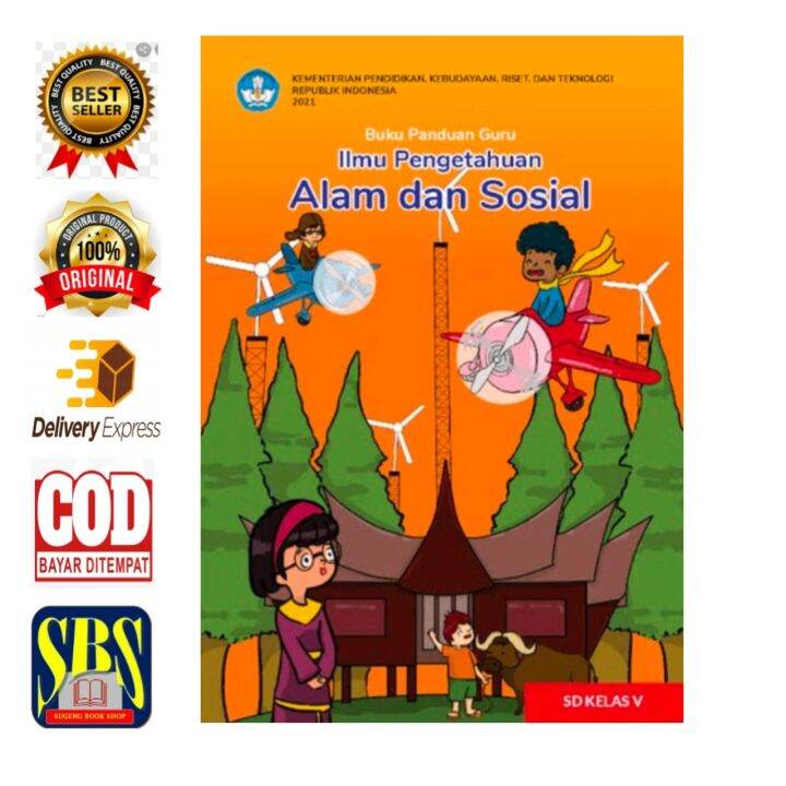 BUKU PANDUAN GURU ILMU PENGETAHUAN ALAM Dan SOSIAL SD KELAS 5 KURIKULUM ...