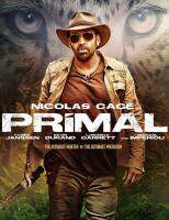 Primal โคตรคนมหากาฬ : 2019 #หนังฝรั่ง - แอคชั่น #นิโคลัจ เคส