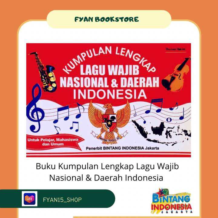 Fyan Book Store: Buku Kumpulan Lengkap Lagu Wajib Nasional dan Daerah