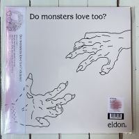 ‼️พร้อมส่ง‼️1 LP Vinyl แผ่นเสียง ไวนิล Eldon - Do monsters love too? (0409)