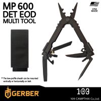 คีมอเนกประสงค์ GERBER ของแท้ รุ่น MP600 DET EOD MULTI TOOL ผลิตจากเหล็กกล้าไร้สนิมเครือบสีดำพร้องกระเป๋าผ้าไนล่อน ผลิตในอเมริกา MADE IN U.S.A.