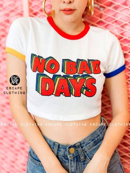 เสื้อครอป-no-bad-days