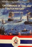 หนังสือ Proceedings of the International Symposium Crossroads of Thai and Dutch History