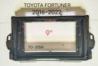 หน้ากากวิทยุ TOYOTA FORTUNERปี2016-2022 สำหรับติดตั้งจอ Android9"