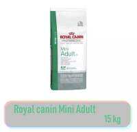 Royal canin Mini Adult 15kg สุนัขพันธุ์เล็ก อายุ 1ปีขึ้นไป ขนาด 15กก.Exp.11/2023