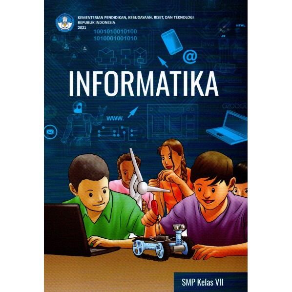 BUKU PAKET INFORMATIKA KELAS VII-7 SMP KURIKULUM PENGGERAK | Lazada