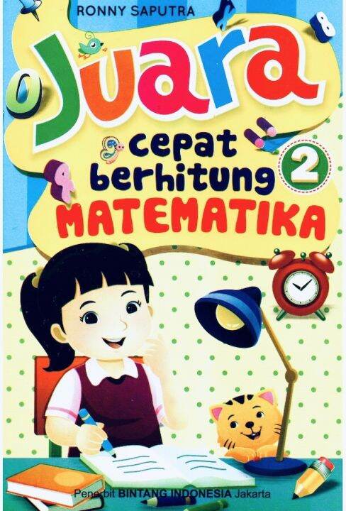 Buku Juara Cepat Berhitung Matematika 2 Penerbit Bintang Indonesia ...