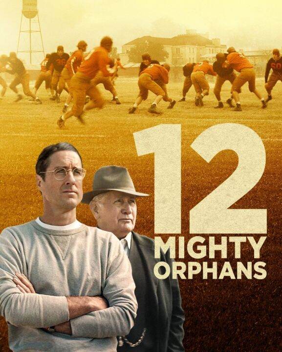 [DVD HD] 12 ผู้เกรียงไกรแห่งไมตี้ไมต์ส 12 Mighty Orphans : 2021 #หนังฝรั่ง (พากย์อังกฤษ/บรรยายไทย-อังกฤษ) ดราม่า ประวัติศาสตร์