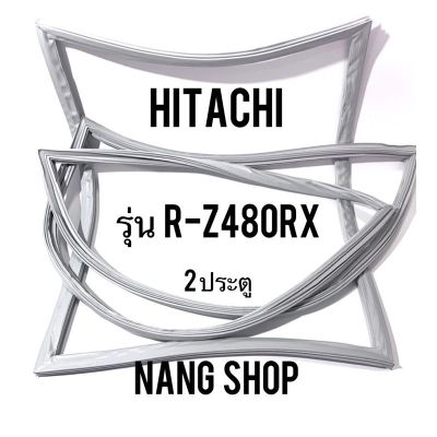 ขอบยางตู้เย็น Hitachi รุ่น R-Z480RX (2 ประตู)